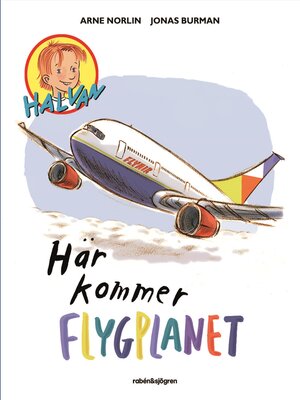 cover image of Här kommer flygplanet